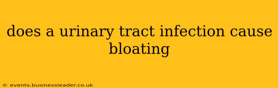 does a urinary tract infection cause bloating