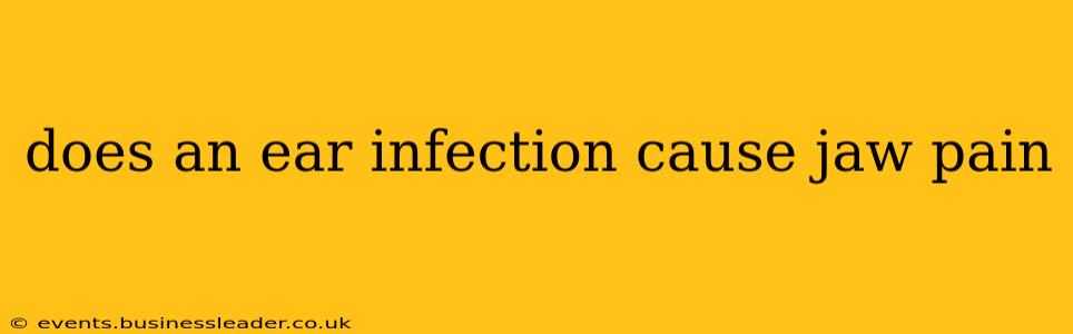 does an ear infection cause jaw pain