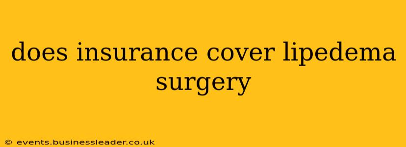 does insurance cover lipedema surgery