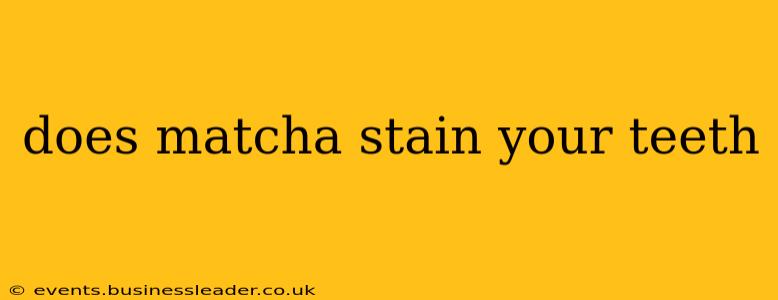 does matcha stain your teeth