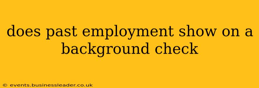 does past employment show on a background check