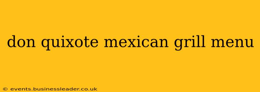 don quixote mexican grill menu