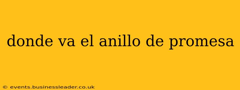 donde va el anillo de promesa