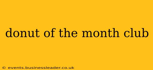 donut of the month club