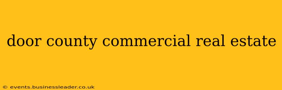 door county commercial real estate