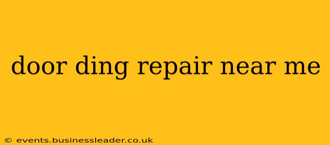 door ding repair near me