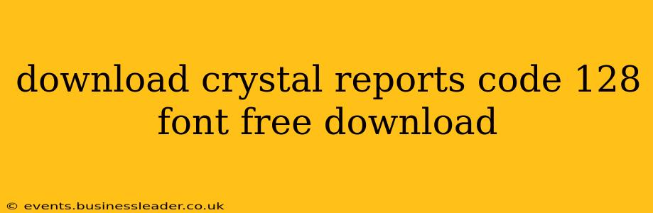 download crystal reports code 128 font free download
