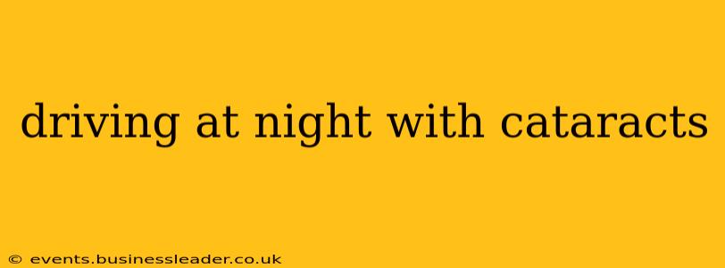 driving at night with cataracts