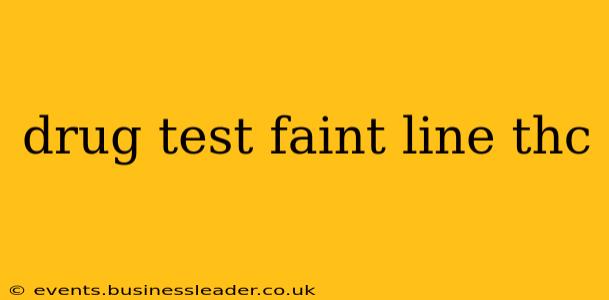 drug test faint line thc