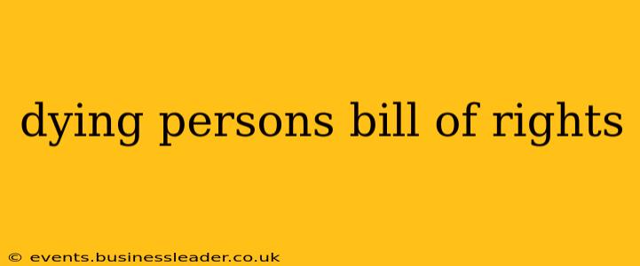 dying persons bill of rights