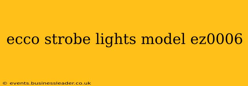 ecco strobe lights model ez0006