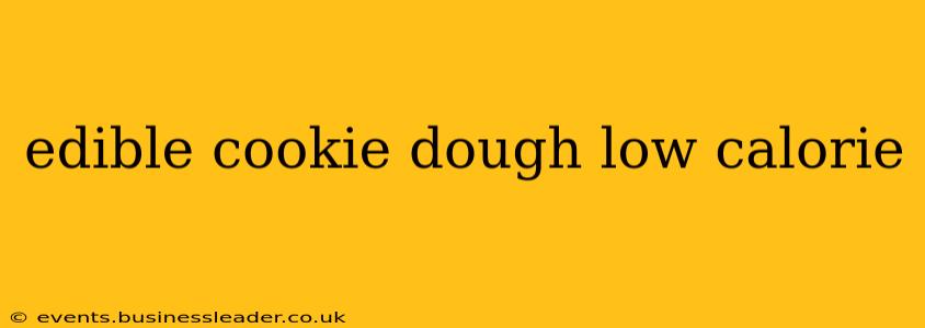 edible cookie dough low calorie