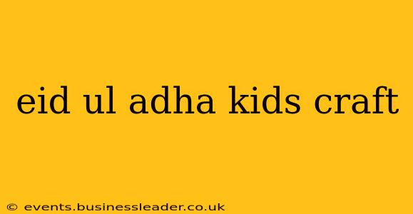 eid ul adha kids craft