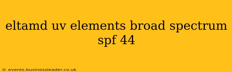 eltamd uv elements broad spectrum spf 44