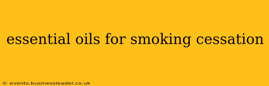essential oils for smoking cessation