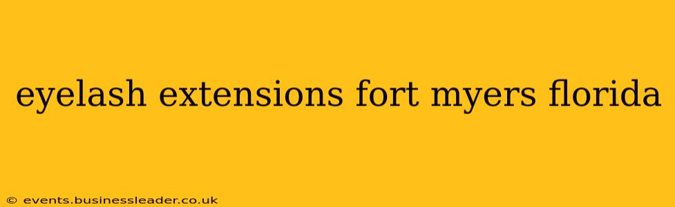 eyelash extensions fort myers florida