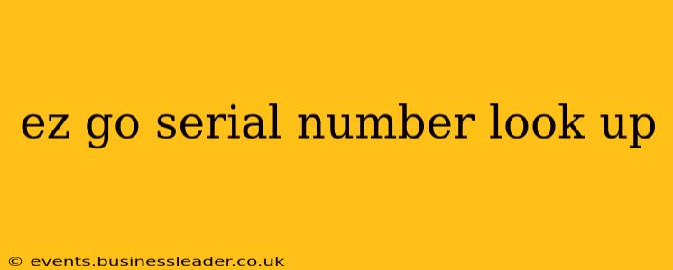 ez go serial number look up