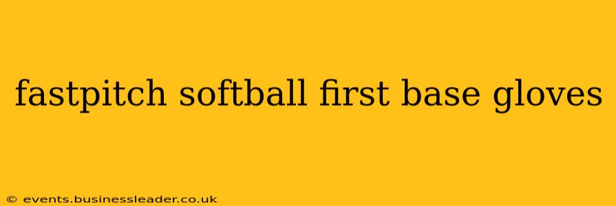fastpitch softball first base gloves