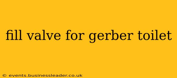 fill valve for gerber toilet