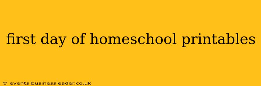 first day of homeschool printables