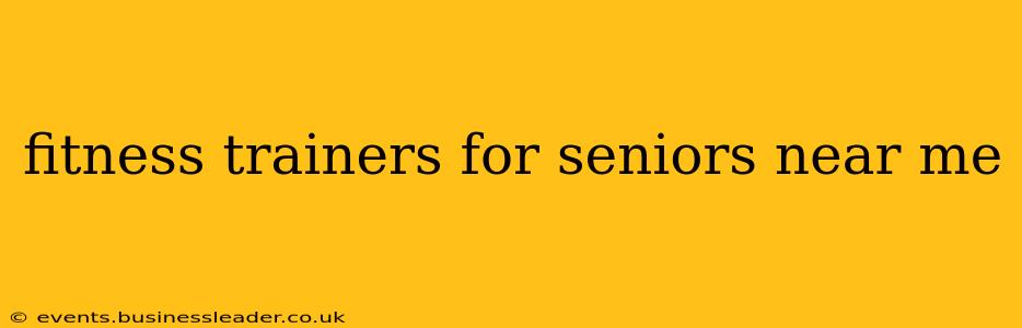 fitness trainers for seniors near me