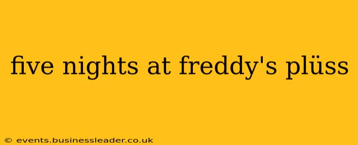 five nights at freddy's plüss