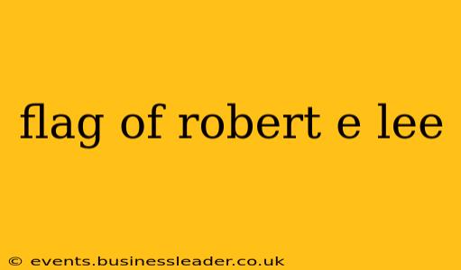 flag of robert e lee
