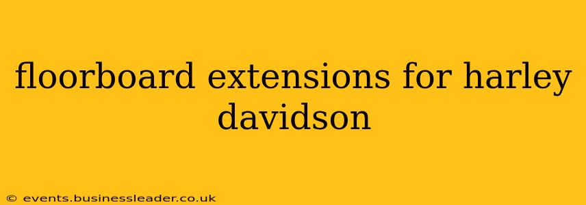 floorboard extensions for harley davidson