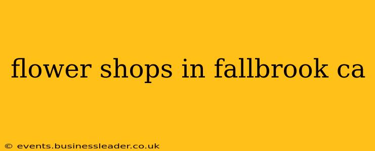 flower shops in fallbrook ca