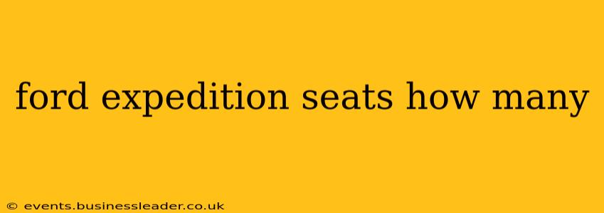 ford expedition seats how many