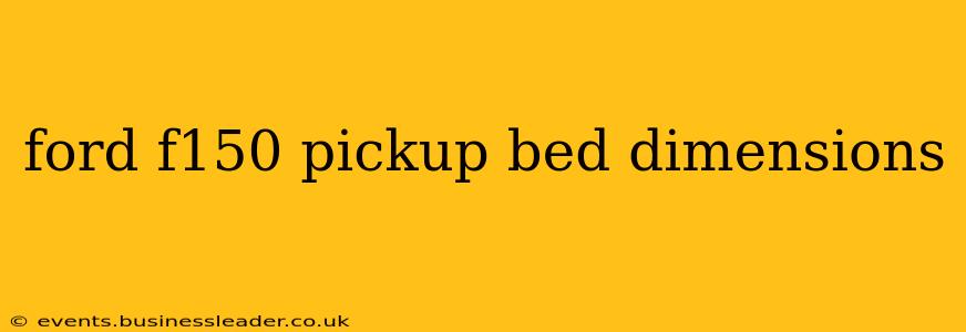 ford f150 pickup bed dimensions