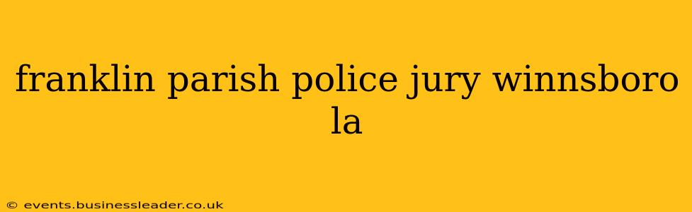 franklin parish police jury winnsboro la