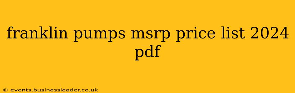 franklin pumps msrp price list 2024 pdf