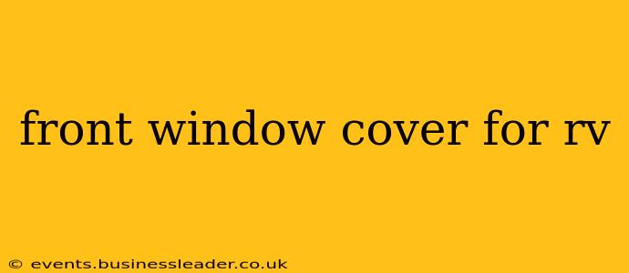 front window cover for rv