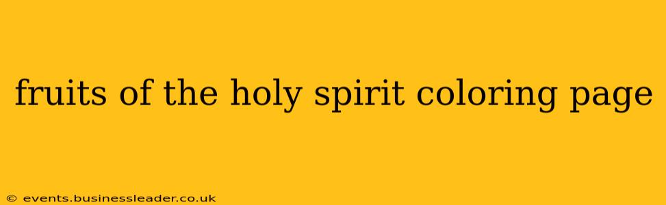 fruits of the holy spirit coloring page