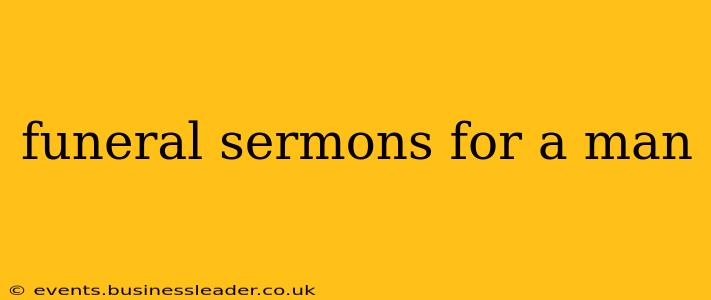 funeral sermons for a man