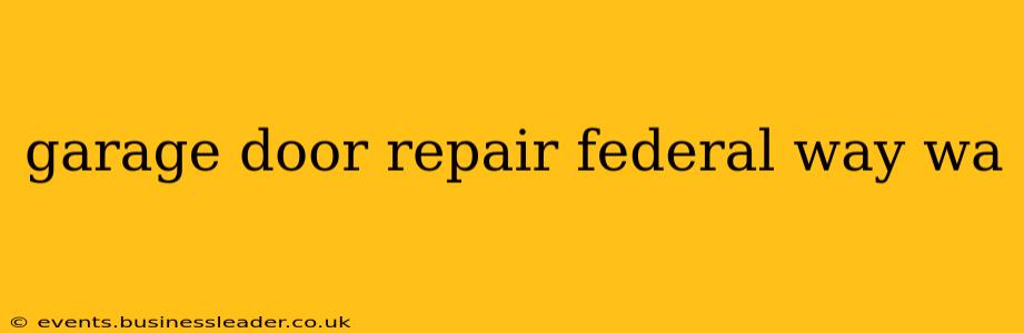 garage door repair federal way wa