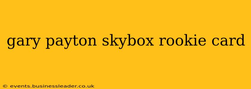 gary payton skybox rookie card