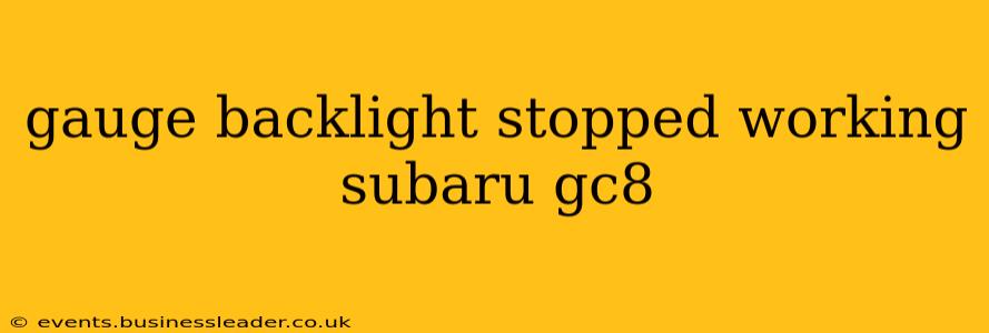 gauge backlight stopped working subaru gc8