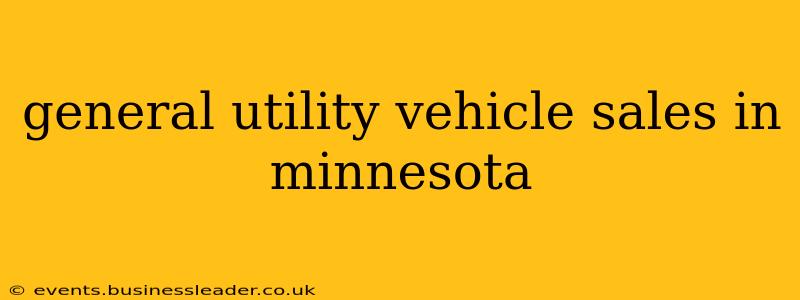 general utility vehicle sales in minnesota