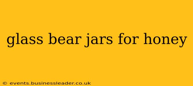 glass bear jars for honey