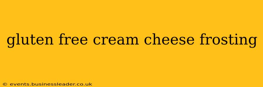 gluten free cream cheese frosting