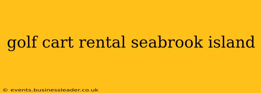 golf cart rental seabrook island