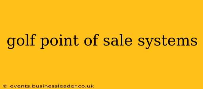 golf point of sale systems