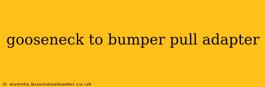 gooseneck to bumper pull adapter