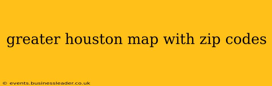 greater houston map with zip codes