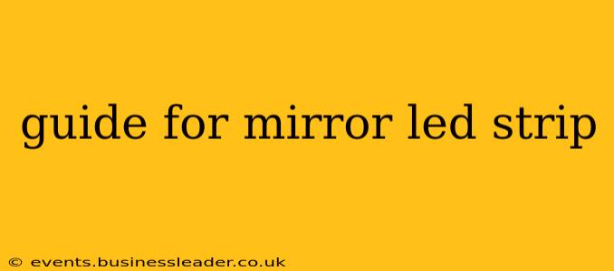 guide for mirror led strip
