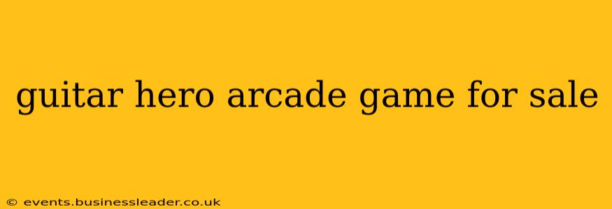 guitar hero arcade game for sale