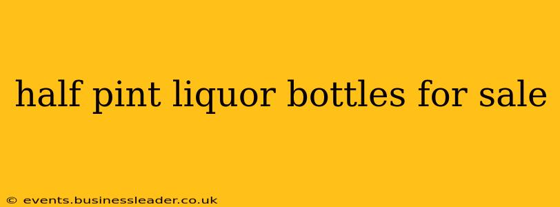 half pint liquor bottles for sale