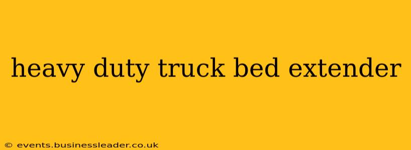 heavy duty truck bed extender
